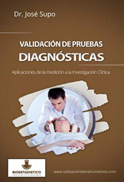 Validación de prueba diagnósticas libro José Supo